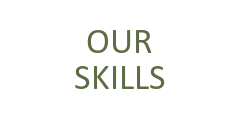 OUR SKILLS